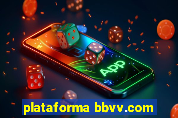 plataforma bbvv.com